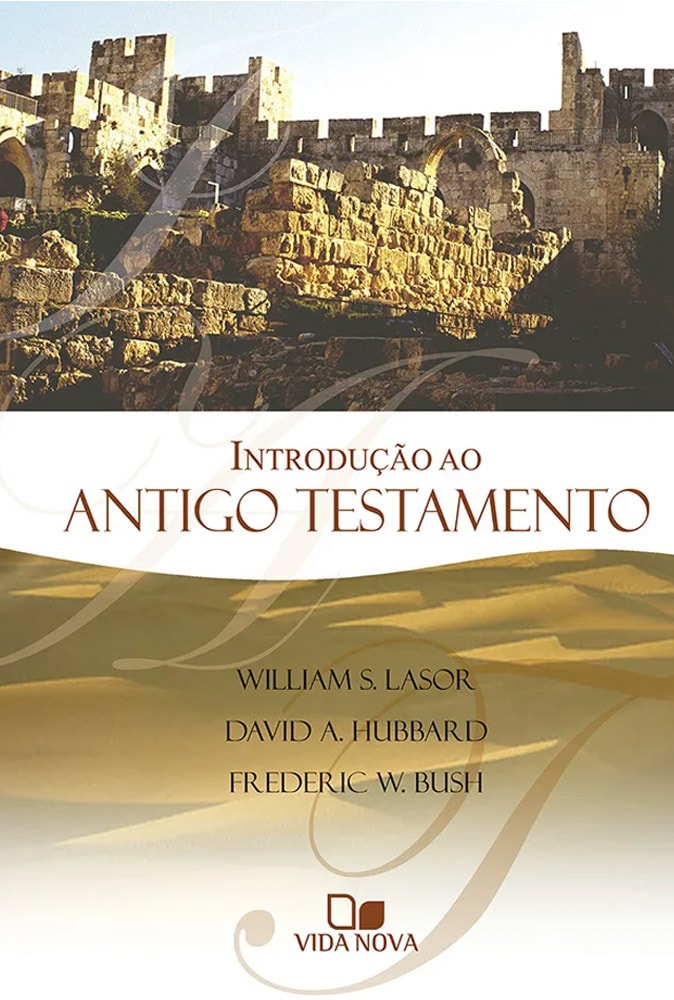 Livro Introdução Ao Antigo Testamento por Lasor, capa com ruínas antigas e tons de sépia. — Plenitude