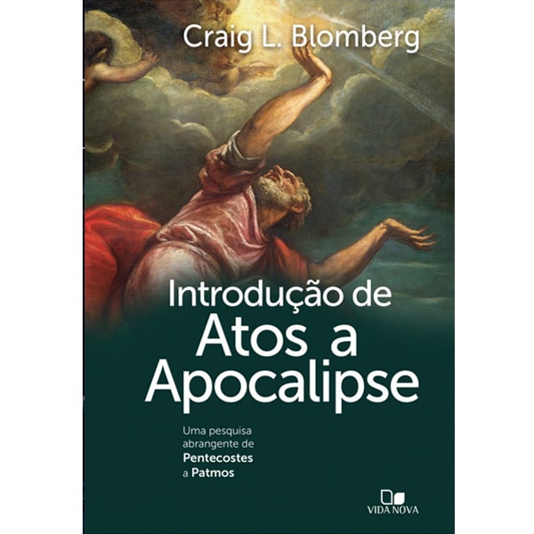 Livro Introdução de Atos a Apocalipse por Craig Blomberg, capa escura com pintura clássica. — Plenitude