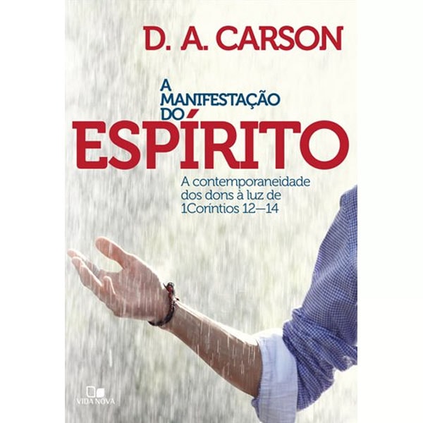 Livro A Manifestação do Espírito de D. A. Carson, capa azul com mãos em oração sob chuva. — Plenitude