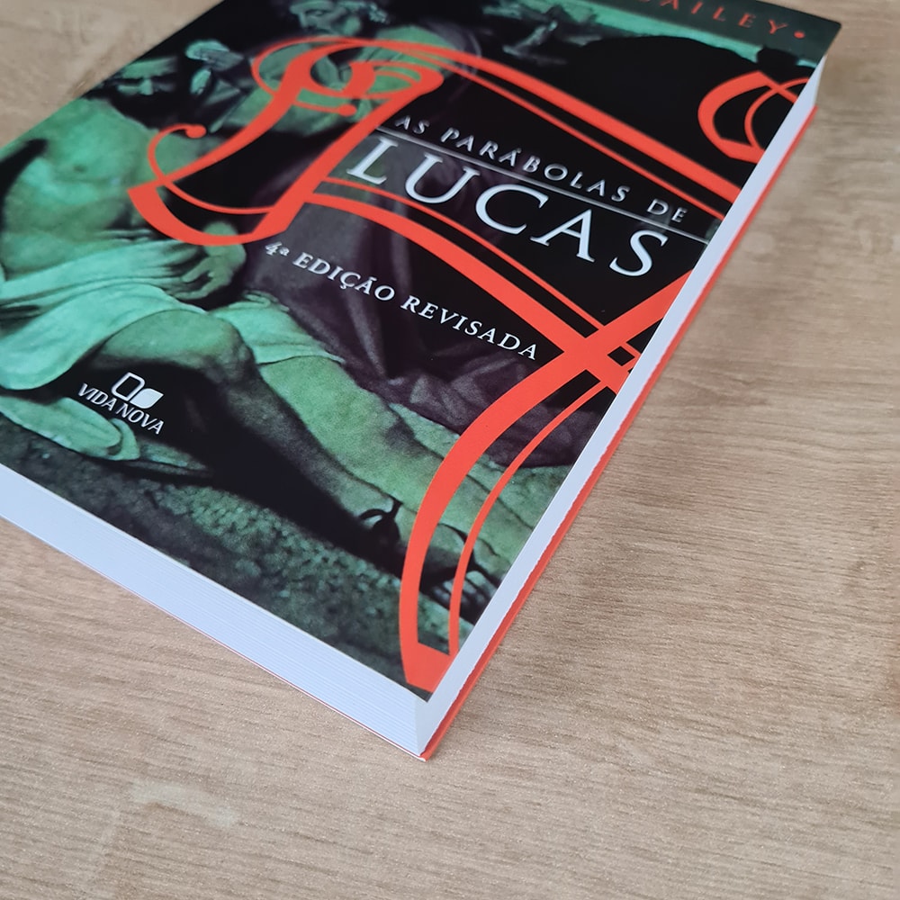 As Parábolas de Lucas | Kenneth E. Bailey