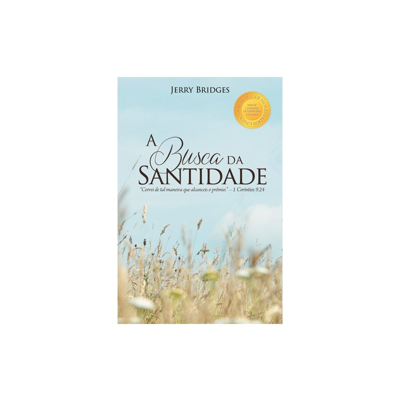 A Busca da Santidade | Jerry Bridges