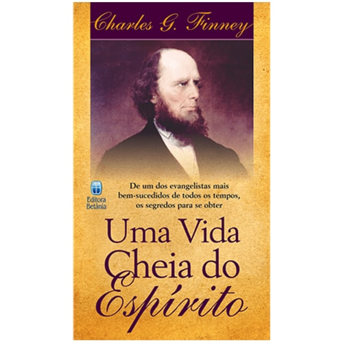 Uma vida cheia do Espírito | Charles G. Finney
