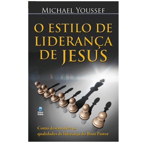 Capa do livro O Estilo de Liderança de Jesus de Michael Youssef, com peças de xadrez e suas sombras. — Plenitude
