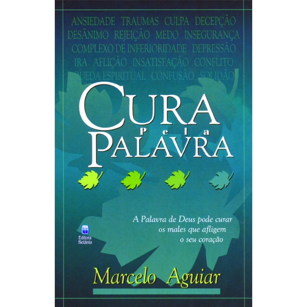 Cura pela Palavra | Marcelo Aguiar