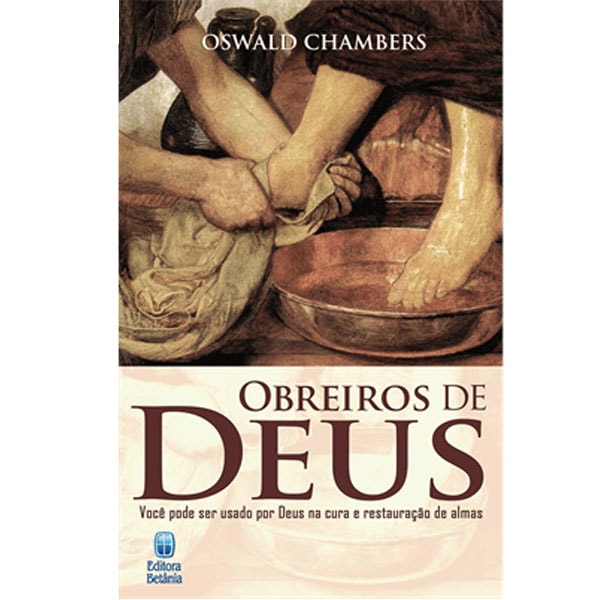 Livro Obreiros de Deus de Oswald Chambers, capa com imagem de lavagem de pés. — Plenitude