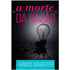 Livro "A Morte Da Razão" de Francis Schaeffer, capa escura com lâmpadas e cacos de vidro. — Plenitude
