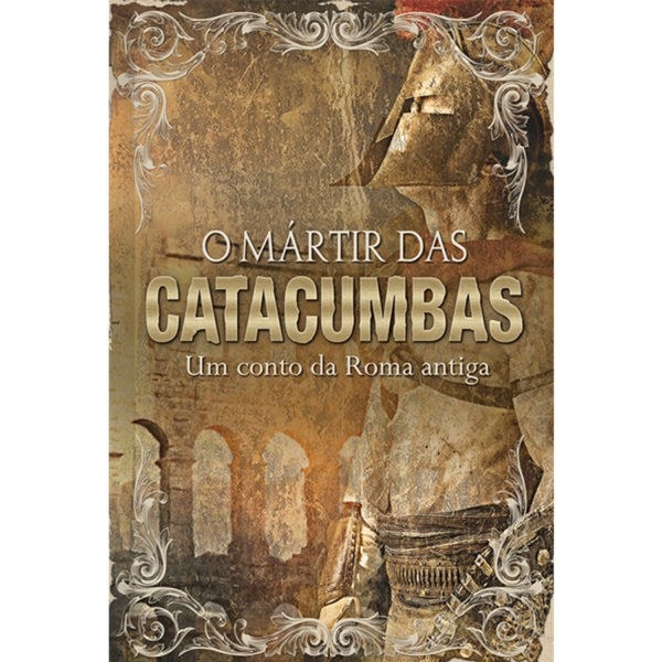 O Mártir Das Catacumbas | Box Para Presente