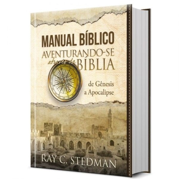 Manual Bíblico Aventurando-se Através da Bíblia | Ray C. Stedman
