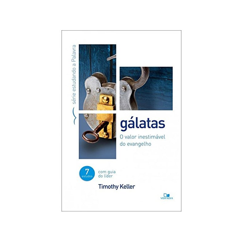 Gálatas | Timothy Keller