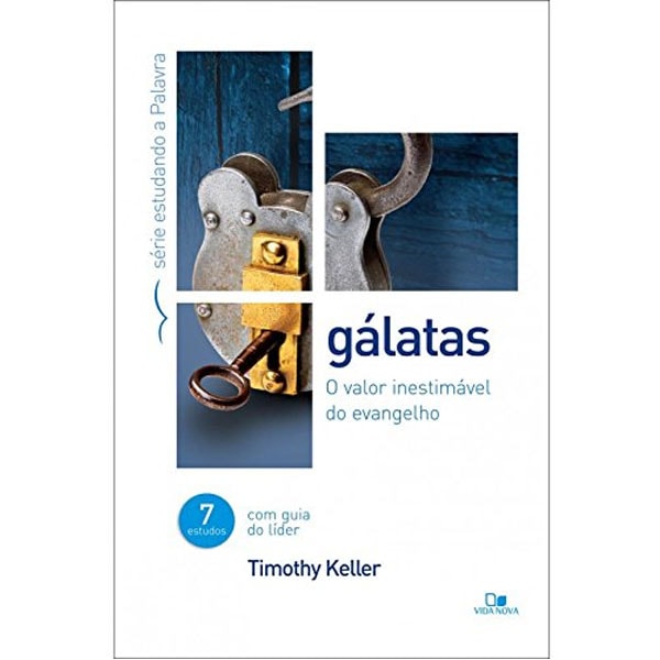 Gálatas | Timothy Keller