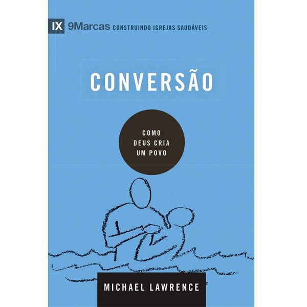 Livro "Conversão" da Série 9 Marcas, capa azul com ilustração de batismo. — Plenitude