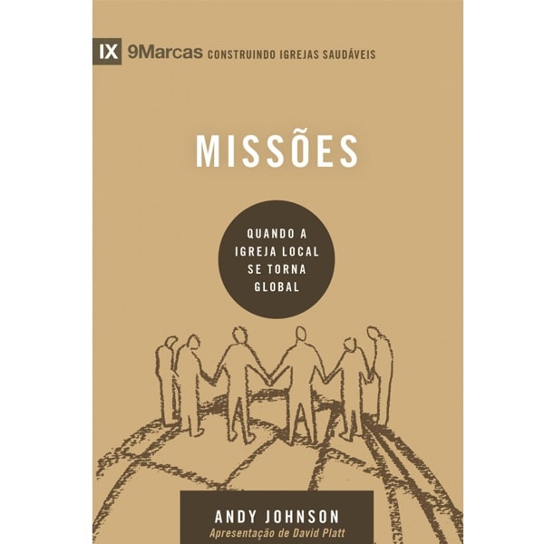 Livro Missões | Série 9 Marcas por Andy Johnson, capa bege com ilustração de pessoas em círculo. — Plenitude