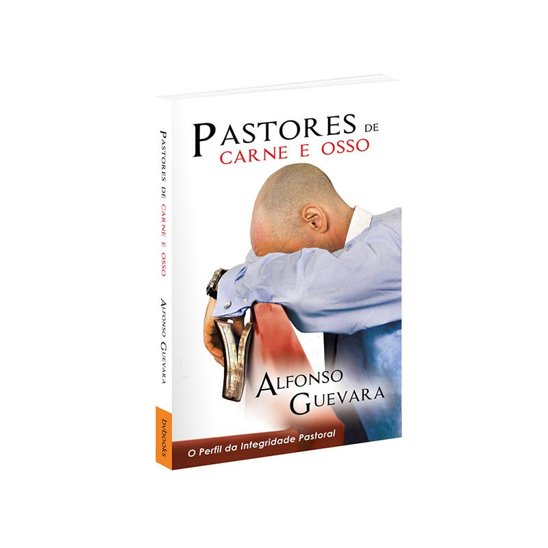 Pastores de Carne e Osso | Alfonso Guevara
