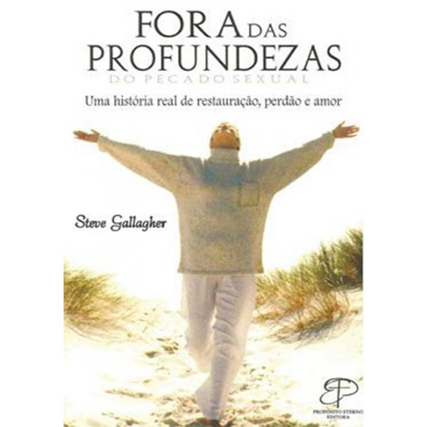 Fora das Profundezas do Pecado Sexual | Steve Gallagher