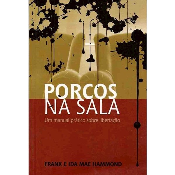 Porcos Na Sala | Frank e Ida Mae Hammond