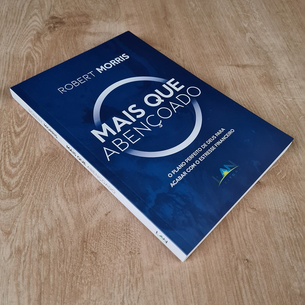 Mais que Abencoado | Robert Morris