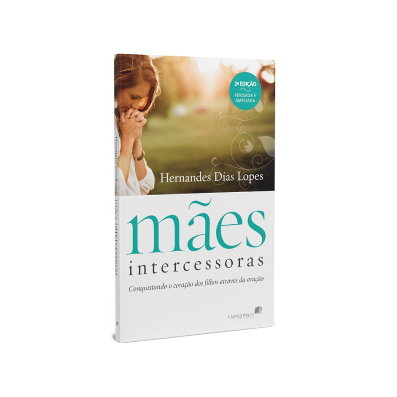 Mães Intercessoras | Hernandes Dias Lopes