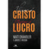 Livro "Viver é Cristo, Morrer é Lucro" de Matt Chandler e Jared C. Wilson, capa preta com texto em laranja e branco. — Plenitude