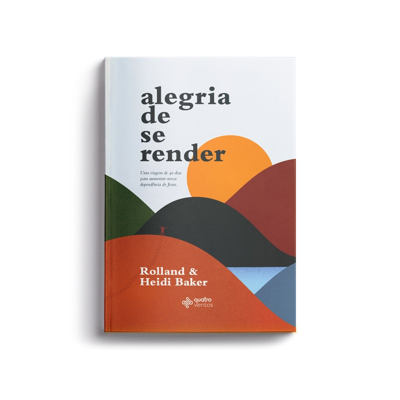 Alegria de se render | Rolland e Heidi Baker