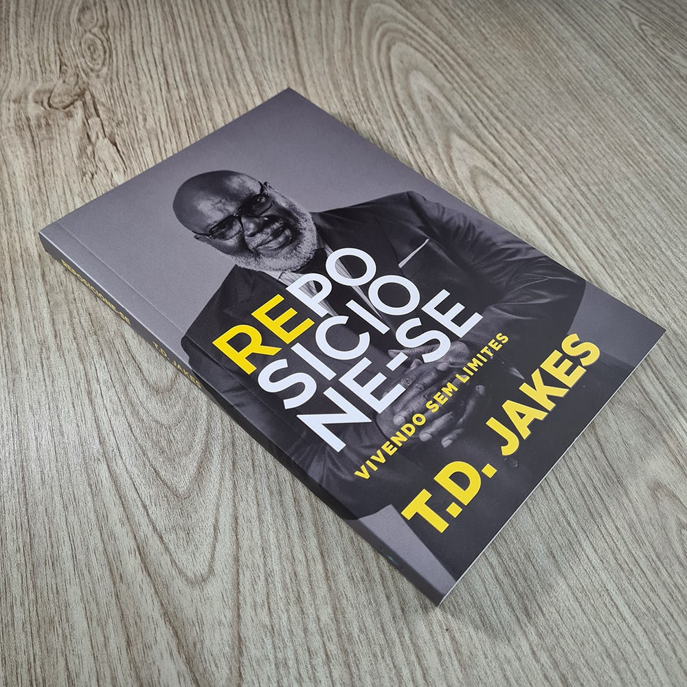 Reposicione-se | T. D. Jakes