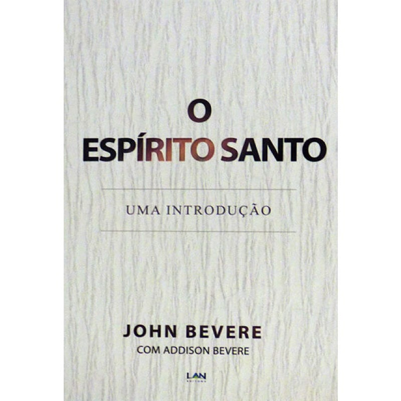 Kit Espírito Santo | John Bevere, Francis Chan e Chad Mitchell