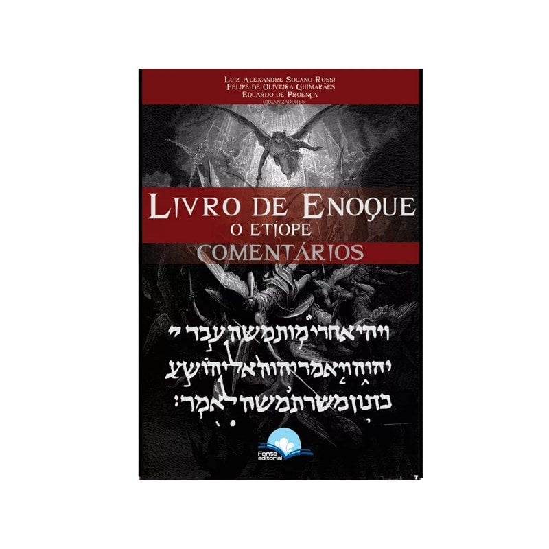 Livro de Enoque O Etíope Comentado, de Luiz Alexandre Solano Rossi, Felipe de Oliveira Guimarães e Eduardo de Proença. Capa preta com anjos e texto em hebraico. — Plenitude
