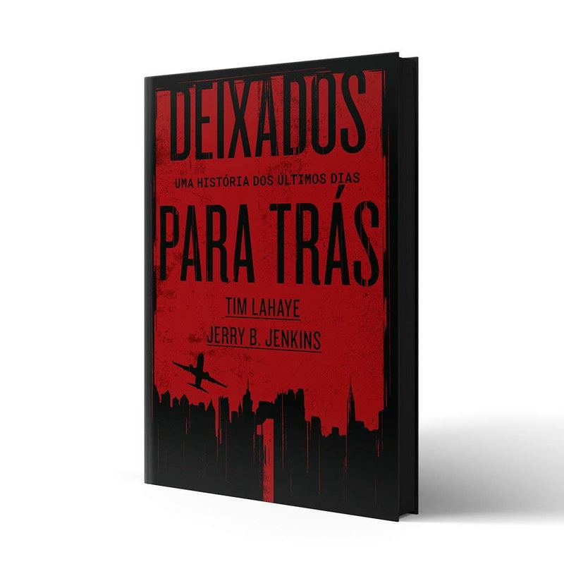 Deixados para Trás 01 | Tim LaHaye e Jerry B. Jenkins