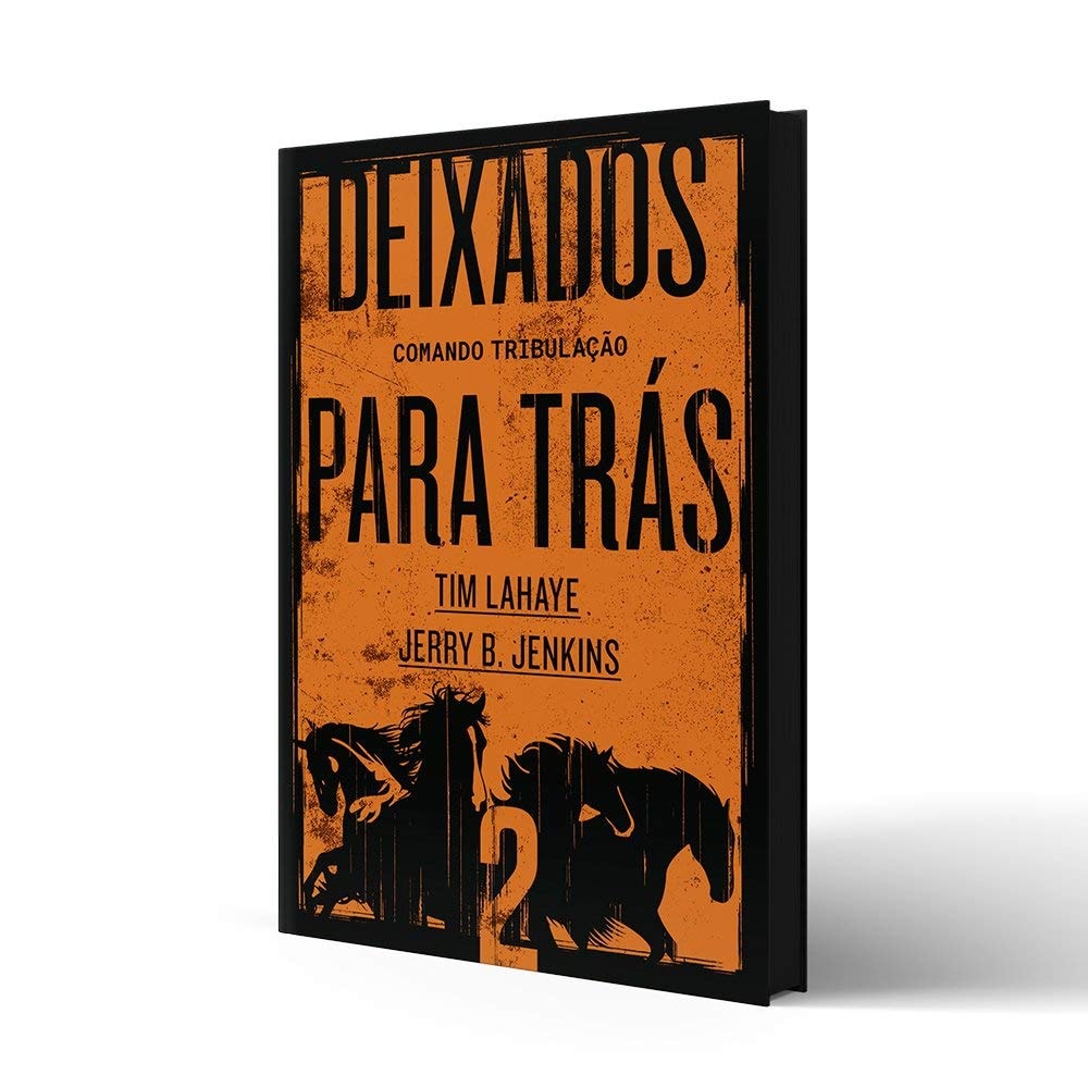 Deixados para Trás 02 | Tim LaHaye e Jerry B. Jenkins