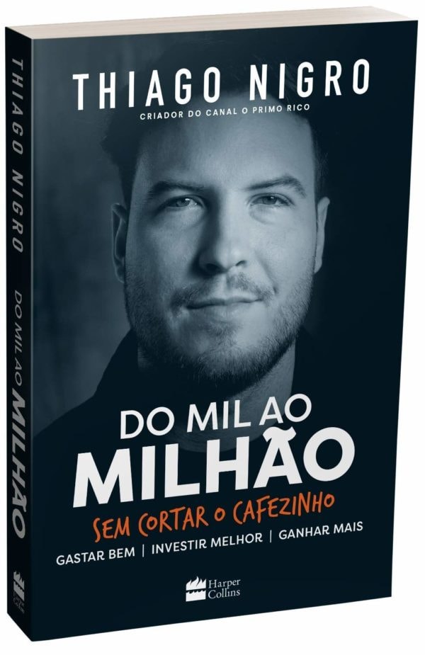 Do Mil ao Milhão | Thiago Nigro