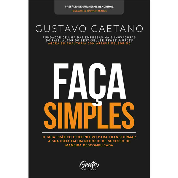 Faça Simples | Gustavo Caetano