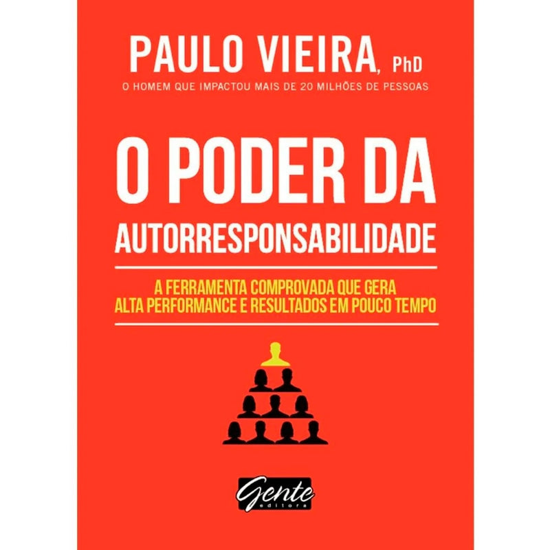 O Poder da Autorresponsabilidade | Ed. Bolso | Paulo Vieira
