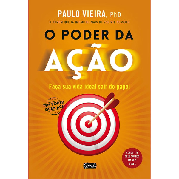 Livro O Poder da Ação de Paulo Vieira. Capa laranja com alvo e flecha e título em branco. — Plenitude