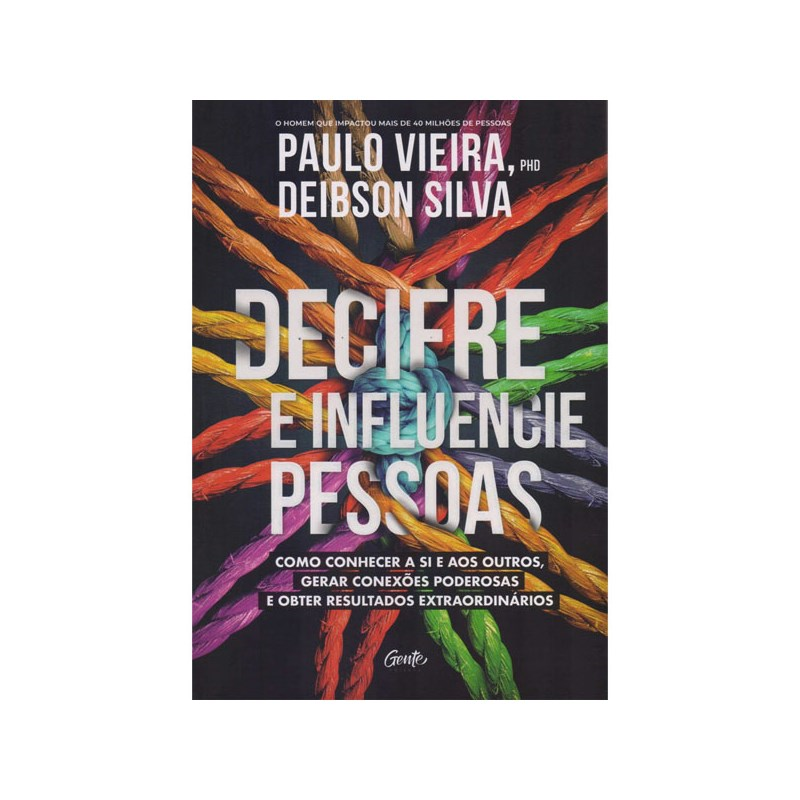 Decifre e Influencie Pessoas | Paulo Vieira