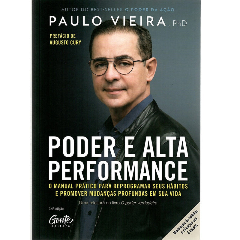 Livro Poder e Alta Performance de Paulo Vieira. Capa cinza com foto do autor e título em branco. — Plenitude