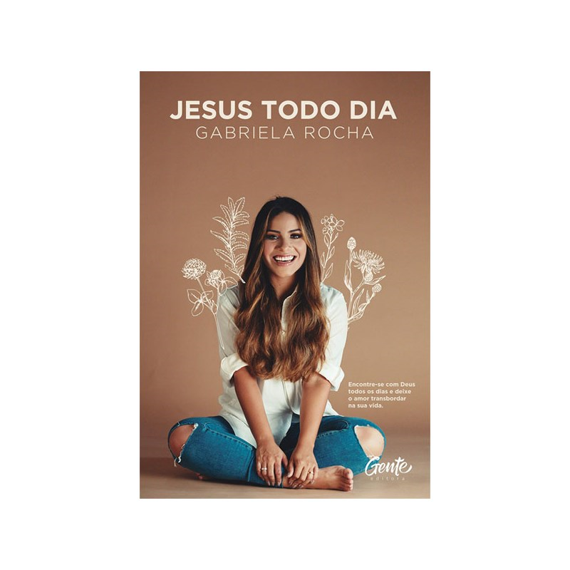 Jesus Todo Dia | Gabriela Rocha