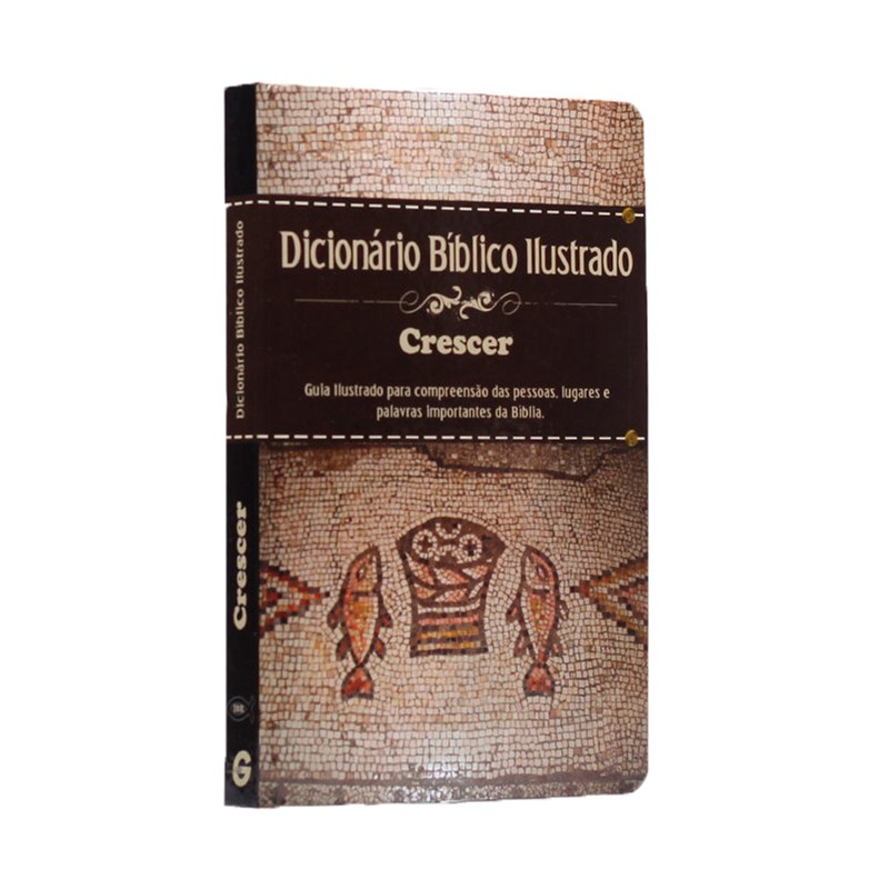Dicionário Bíblico Ilustrado Crescer