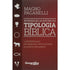 Introdução ao Estudo da Tipologia Bíblica | Magno Paganelli