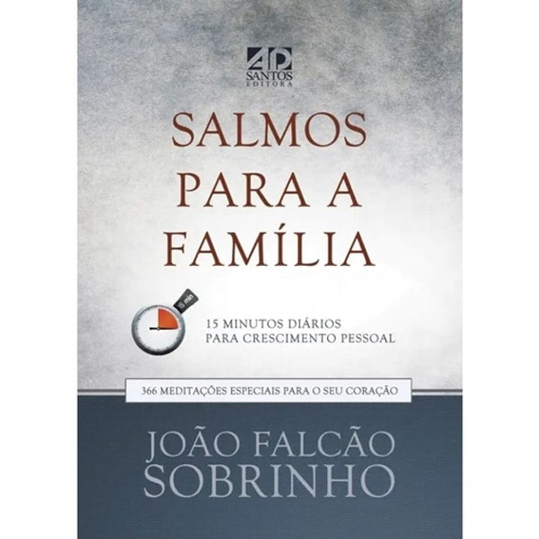 Livro Salmos para a Família Devocional, João Falcão Sobrinho, capa cinza e branca com título em destaque. — Plenitude