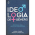 Livro "Ideologia de Gênero" de Adriel Lemos e Robson Carvalho, capa azul com símbolos de gênero em branco e rosa/azul. — Plenitude
