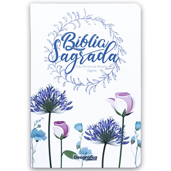 Bíblia Sagrada Floral Branca | ARC | Letra Gigante | Capa Dura Semi-Luxo