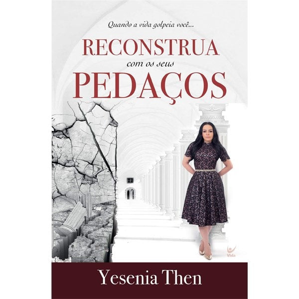 Reconstrua com Seus Pedaços | Yesenia Then
