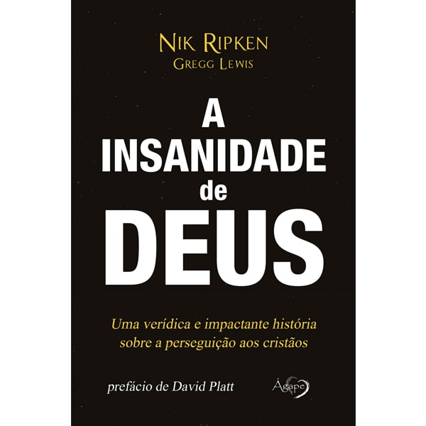 A Insanidade de Deus | Nik Ripken Greeg Lewis