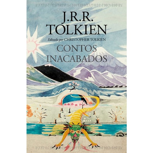 Contos Inacabados | J. R. R. Tolkien