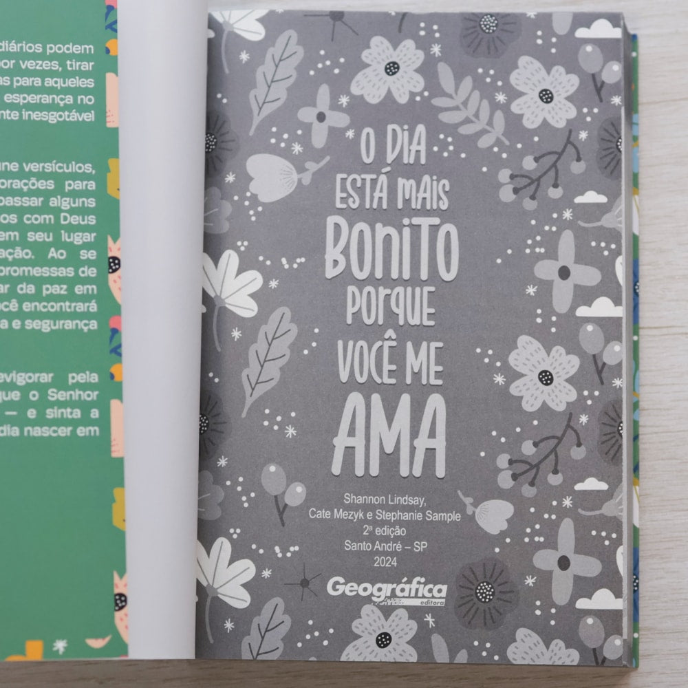 Devocional | O Dia Está Mais Bonito Porque Você Me Ama | Capa Brochura