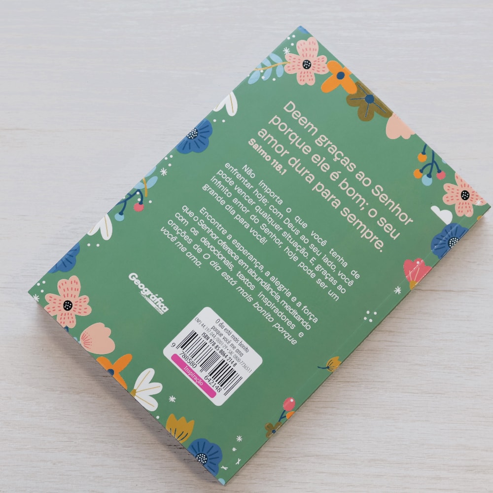 Devocional | O Dia Está Mais Bonito Porque Você Me Ama | Capa Brochura