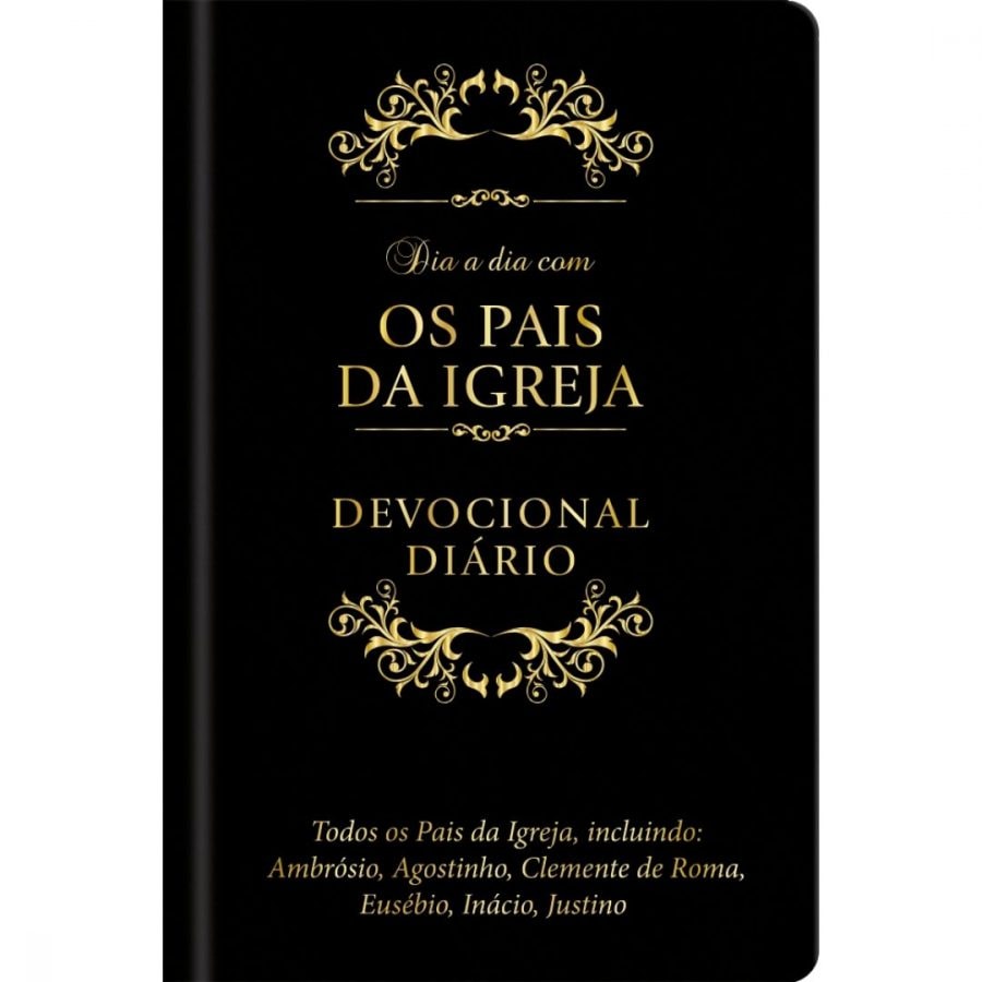Livro "Dia a Dia com os Pais da Igreja", capa preta luxo com detalhes dourados. — Plenitude