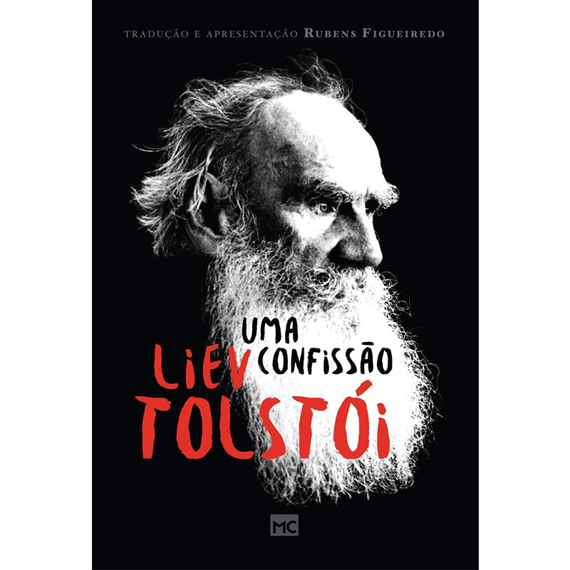 Uma Confissão | Liev Tolstói
