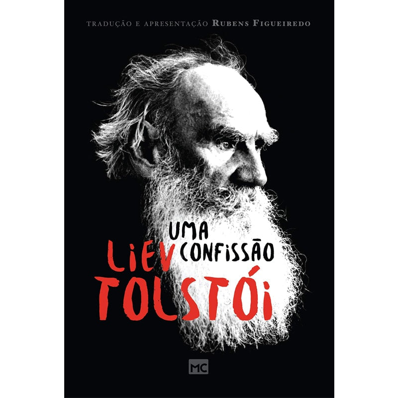 Uma Confissão | Liev Tolstói