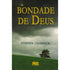 A Bondade de Deus | Stephen Charnock