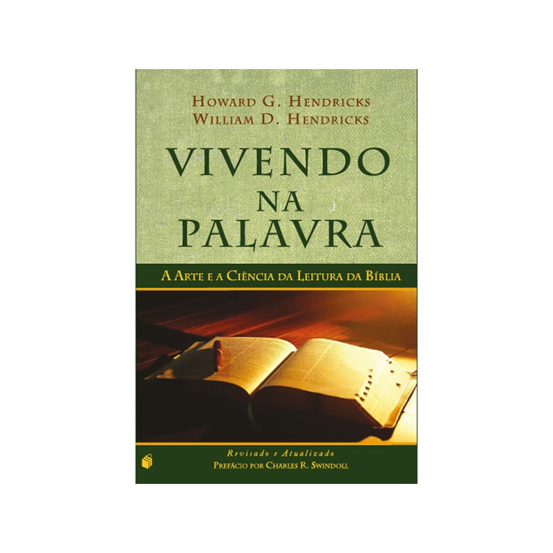 Vivendo na Palavra | Howard G. e William D. Hendricks